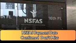 NSFAS Reveals Payment Date for R5,200 September 2025 Allowance